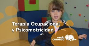 Terapia Ocupacional y Psicomotricidad